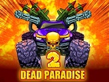 Dead Paradise 2